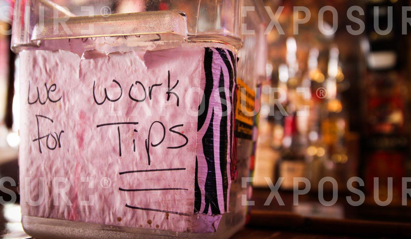 “We work for tips”